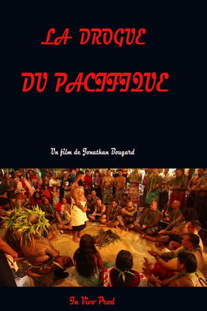 The drug of the Pacific The drug of the Pacific