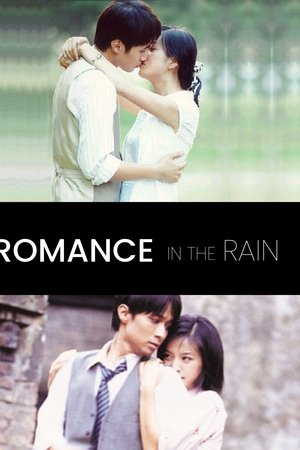 Romance in the Rain Romance in the Rain
