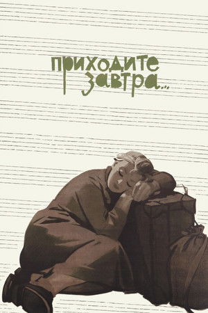 Come Tomorrow... Come Tomorrow...