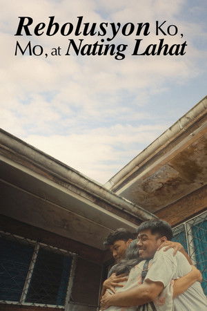 Rebolusyon Ko, Mo, at Nating Lahat