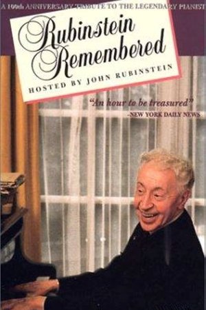 Rubinstein Remembered Rubinstein Remembered