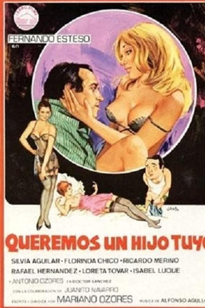 Queremos un hijo tuyo Queremos un hijo tuyo