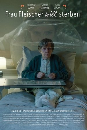 Mrs. Fleischer Wants to Die! Mrs. Fleischer Wants to Die!