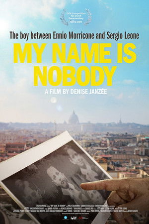 My Name Is Nobody My Name Is Nobody