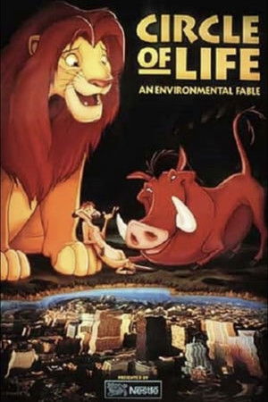 Circle of Life: An Environmental Fable Circle of Life: An Environmental Fable