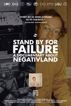 Stand By for Failure: A Documentary About Negativland Stand By for Failure: A Documentary About Negativland