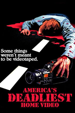 America's Deadliest Home Video America's Deadliest Home Video