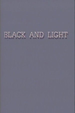Black and Light