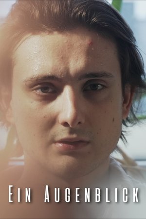 Ein Augenblick
