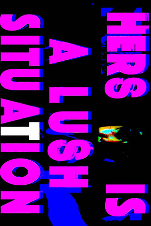 Hers is a Lush Situation Hers is a Lush Situation