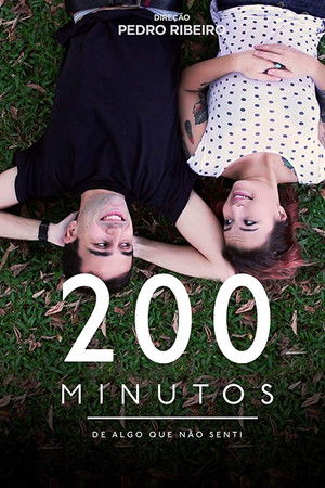 200 Minutes of Something I Haven't Felt 200 Minutes of Something I Haven't Felt