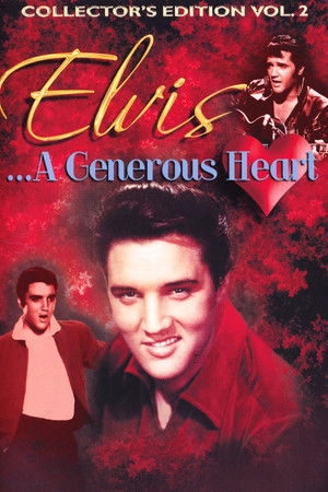 Elvis: A Generous Heart-Collectors Edition Vol. II Elvis: A Generous Heart-Collectors Edition Vol. II