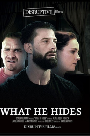 What He Hides What He Hides