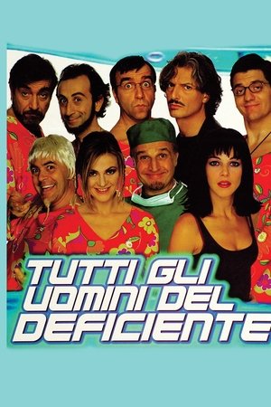 Tutti gli uomini del deficiente