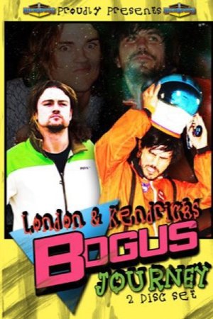 London & Kendrick's Bogus Journey London & Kendrick's Bogus Journey