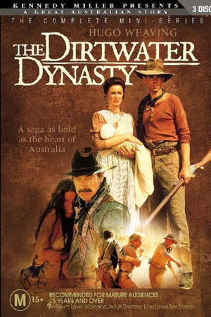 The Dirtwater Dynasty The Dirtwater Dynasty