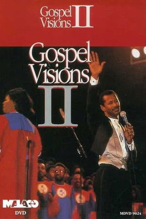 Gospel Visions ll Gospel Visions ll