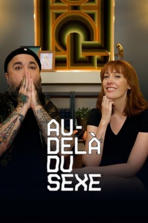 Au-delà du sexe Au-delà du sexe