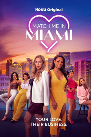 Match Me in Miami Match Me in Miami