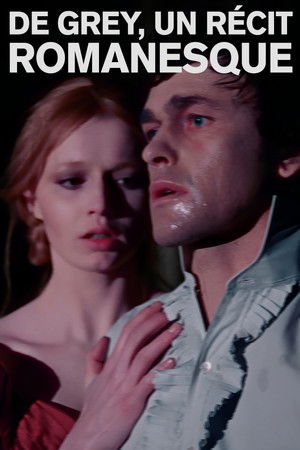 De Grey, un Récit romanesque De Grey, un Récit romanesque