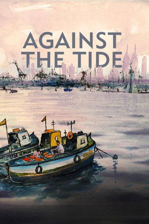 Against the Tide Against the Tide
