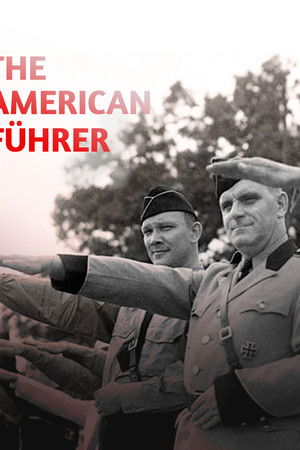 The American Führer The American Führer