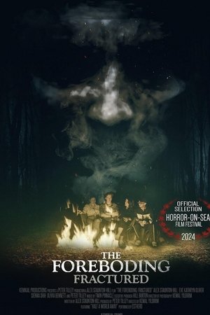 The Foreboding: Fractured The Foreboding: Fractured