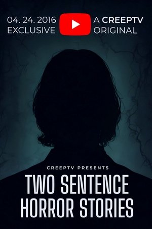 Two Sentence Horror Stories