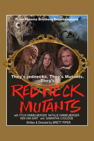 Redneck Mutants Redneck Mutants