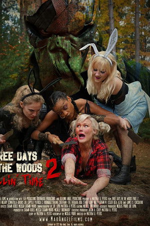 Three Days in the Woods 2: Killin' Time Three Days in the Woods 2: Killin' Time