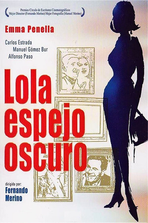 Lola, espejo oscuro Lola, espejo oscuro