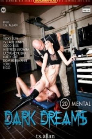 Dark Dreams 20: Mental Dark Dreams 20: Mental