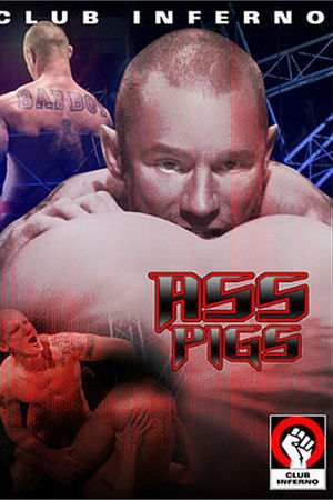 Ass Pigs Ass Pigs