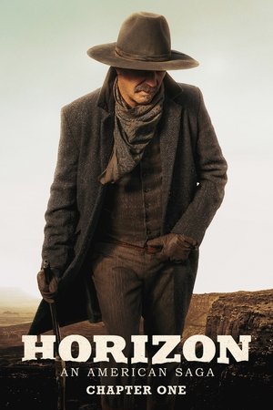 Horizon: An American Saga - Chapter 1 Horizon: An American Saga - Chapter 1