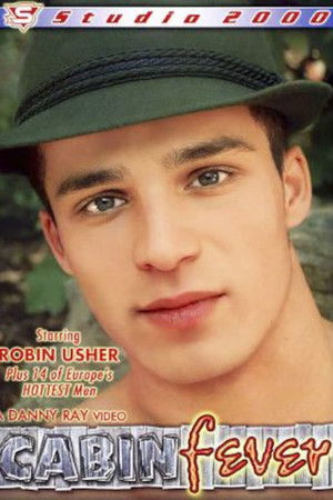 Cabin Fever Cabin Fever