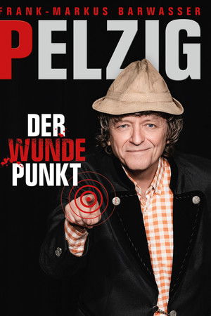Erwin Pelzig: Der wunde Punkt