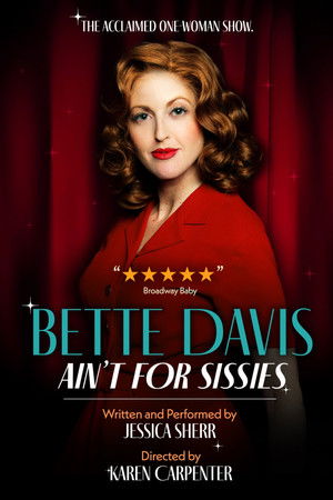 Bette Davis Ain't for Sissies Bette Davis Ain't for Sissies