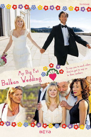 My Big Fat Balkan Wedding My Big Fat Balkan Wedding