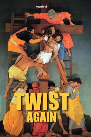 Twist Again Twist Again