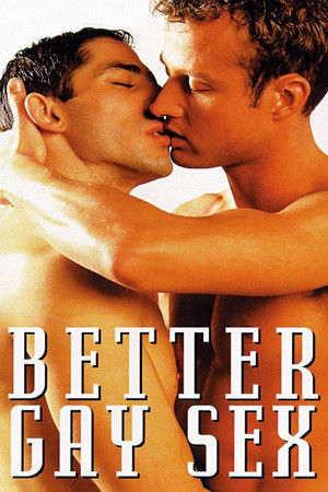 Better Gay Sex Better Gay Sex