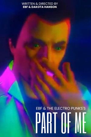 EBF & The Electro Punks: Part Of Me