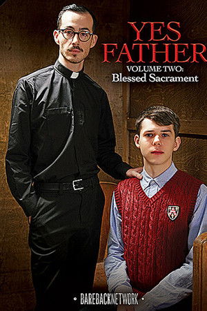 Yes Father 2: Blessed Sacrament