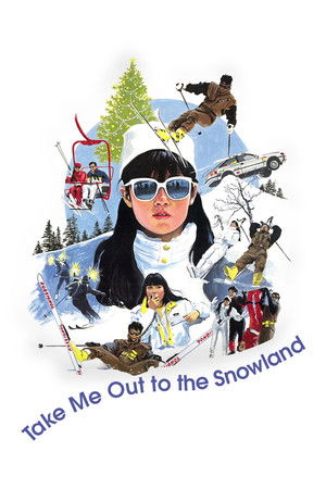 Take Me Out to the Snowland Take Me Out to the Snowland
