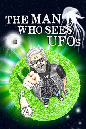 The Man Who Sees UFOs The Man Who Sees UFOs