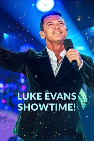 Luke Evans: Showtime! Luke Evans: Showtime!