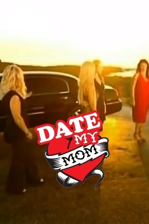 Date My Mom Date My Mom