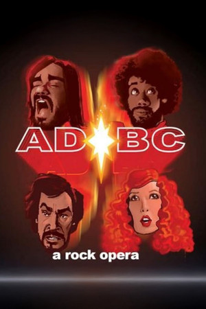 AD/BC: A Rock Opera AD/BC: A Rock Opera