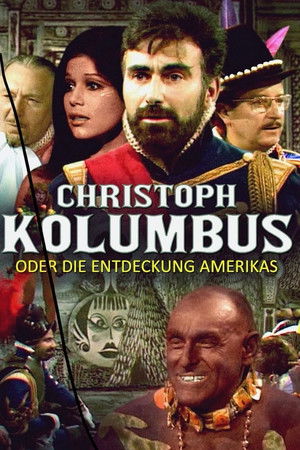 Christoph Kolumbus oder Die Entdeckung Amerikas Christoph Kolumbus oder Die Entdeckung Amerikas