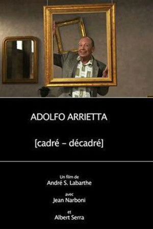 Adolfo Arrietta, (cadré - décadré)