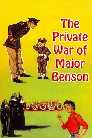 The Private War of Major Benson The Private War of Major Benson